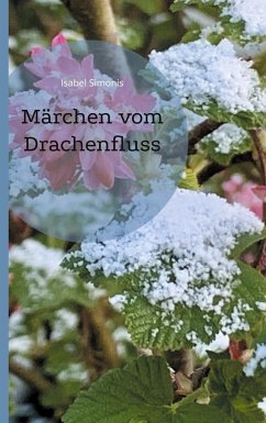 Märchen vom Drachenfluss - Simonis, Isabel