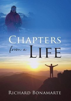 Chapters from a Life - Bonamarte, Richard