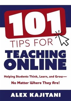 101 Tips for Teaching Online - Kajitani, Alex