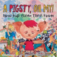 A Pigsty, Oh My! Children's Book - Gunter