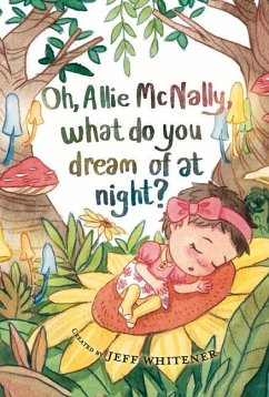 Oh, Allie McNally, What Do You Dream of at Night? - Whitener, Jeff