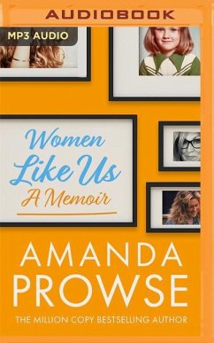 Women Like Us: A Memoir - Prowse, Amanda