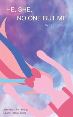 He, She, No One But Me - Benko, Lynn