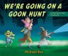 We're Going on a Goon Hunt - Bild 1