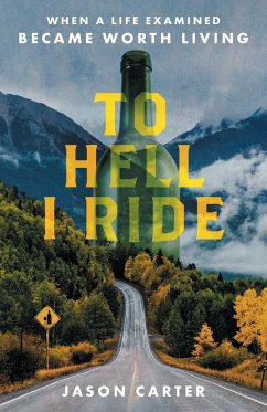 To Hell I Ride - Carter, Jason