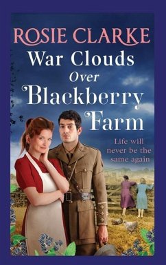 War Clouds Over Blackberry Farm - Clarke, Rosie