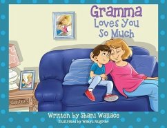 Gramma Loves You So Much - Wallace, Shani