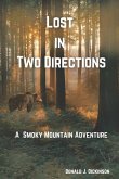 Lost In Two Directions: A Smoky Mountain Adventure