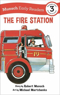 The Fire Station Early Reader - Munsch, Robert