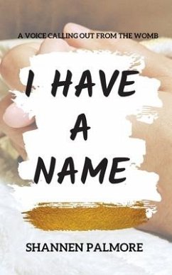 I Have A Name - Palmore, Shannen