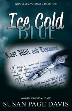 Ice Cold Blue: True Blue Mysteries - Davis, Susan Page