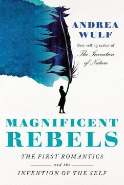 Magnificent Rebels - Wulf, Andrea