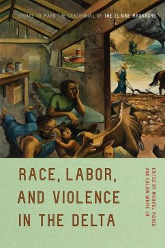 Race, Labor, and Violence in the Delta