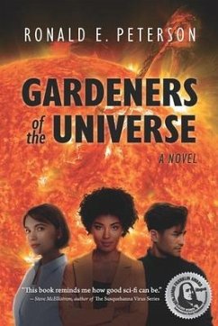 Gardeners of the Universe - Peterson, Ronald E.