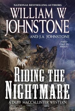 Riding the Nightmare - Johnstone, William W.; Johnstone, J.A.