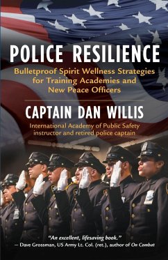 Police Resilience - Willis, Captain Dan