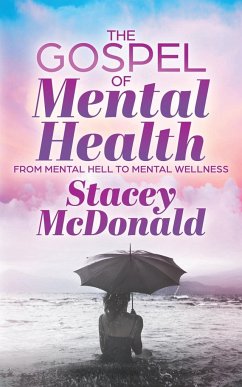 The Gospel of Mental Health - McDonald, Stacey