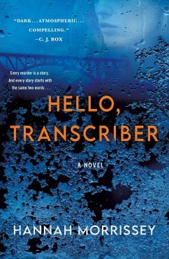 Hello, Transcriber - Morrissey, Hannah