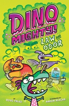 Law and Odor: Dinosaur Graphic Novel - Paleo, Doug