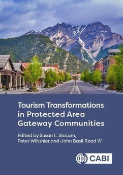 Tourism Transformations in Protected Area Gateway Communities