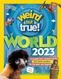 Weird But True World 2023 - National Geographic Kids