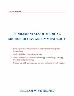 Fundamentals of Medical Microbiology and Immunology - Yotis, William W.