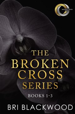 The Broken Cross Series - Blackwood, Bri