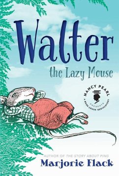 Walter the Lazy Mouse - Flack, Marjorie