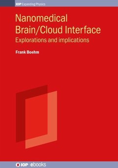 Nanomedical Brain/Cloud Interface - Boehm, Frank J