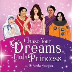 Chase Your Dreams Little Princess - Miranpuri, Aastha