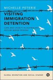 Visiting Immigration Detention