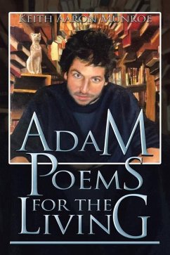 Adam Poems for the Living - Munroe, Keith Aaron