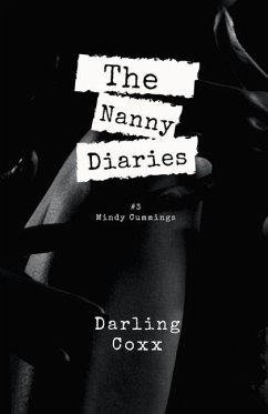 The Nanny Diaries #3 - Coxx, Darling