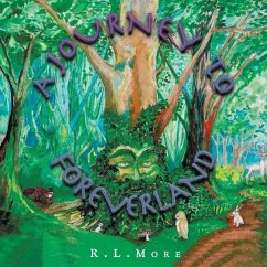 A Journey to Foreverland - More, R L