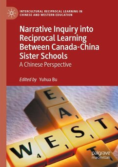 Cover Narrative Inquiry into Reciprocal Learning Between Canada-China Sister Schools