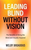 Leading Blind without Vision (eBook, ePUB)