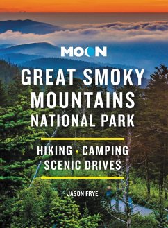 Moon Great Smoky Mountains National Park (eBook, ePUB) - Frye, Jason