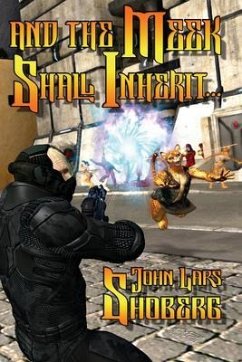 Cover And the Meek Shall Inherit... (eBook, ePUB)