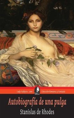 Autobiografia de una pulga (Coleccion Romance y Fantasia) - De Rhodes, Stanislas
