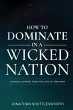 How to Dominate in a Wicked Nation - Bild 1