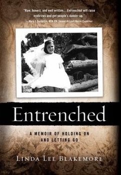 Entrenched - Blakemore, Linda Lee