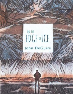 On the Edge of Ice - Deguire, John