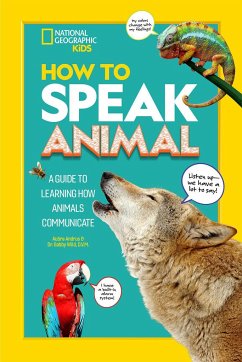 How to Speak Animal - National Geographic Kids