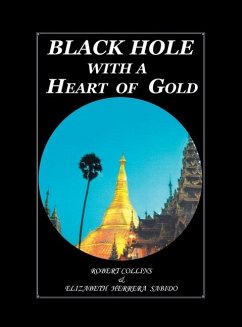 Black Hole with a Heart Of Gold (FULL COLOR) - Collins, Robert; Sabido, Elizabeth Herrera