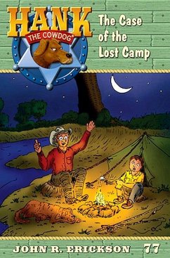 The Case of the Lost Camp - Erickson, John R.