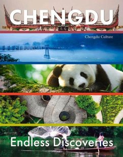 Chengdu: Endless Discoveries - Chengdu Culture