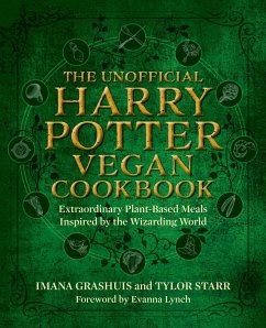 The Unofficial Harry Potter Vegan Cookbook - Grashuis, Imana;Starr, Tylor