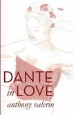 Dante in Love: Dante Alighieri's 'A New Life' Reinterpreted