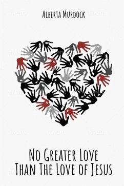No Greater Love: Than The Love Of Jesus - Murdock, Alberta