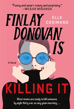 Finlay Donovan Is Killing It - Cosimano, Elle